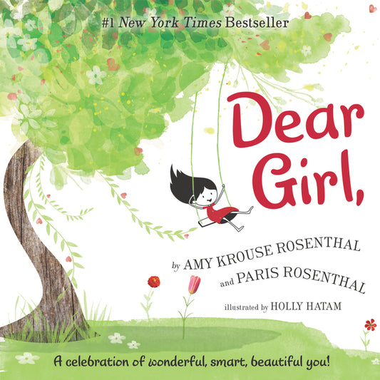 Dear Girl,: A Celebration of Wonderful, Smart, Beautiful You! - Ingram