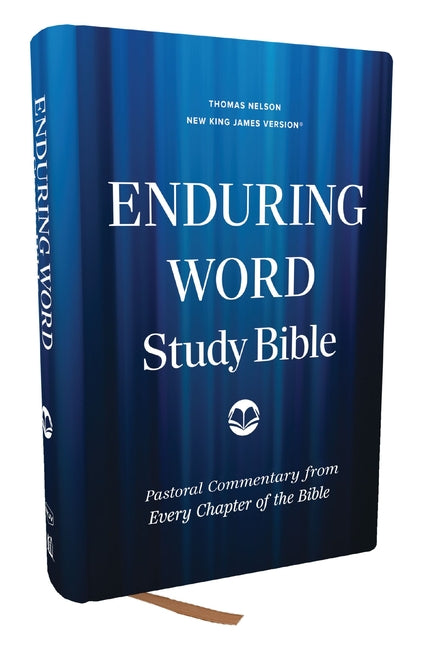 Enduring Word Study Bible: Pastoral Commentary from Every Chapter of the Bible (Nkjv, Hardcover, Red Letter, Comfort Print) - Ingram