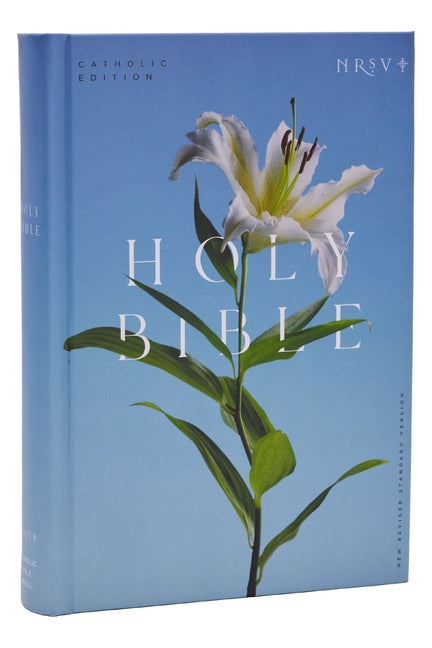 NRSV Catholic Edition Bible, Easter Lily Hardcover (Global Cover Series): Holy Bible - Ingram