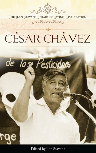 Cesar Chavez - Ingram