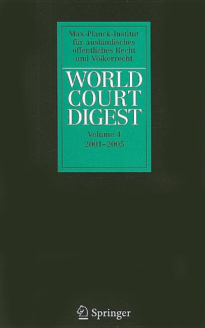 World Court Digest 2001 - 2005 (2001-2005) - Ingram