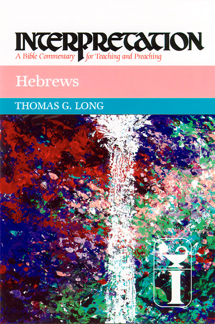 Hebrews: Interpretation: A Bible Commentary for Teaching and Preaching - Ingram
