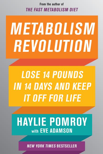 Metabolism Revolution: Lose 14 Pounds in 14 Days and Keep It Off for Life - Ingram