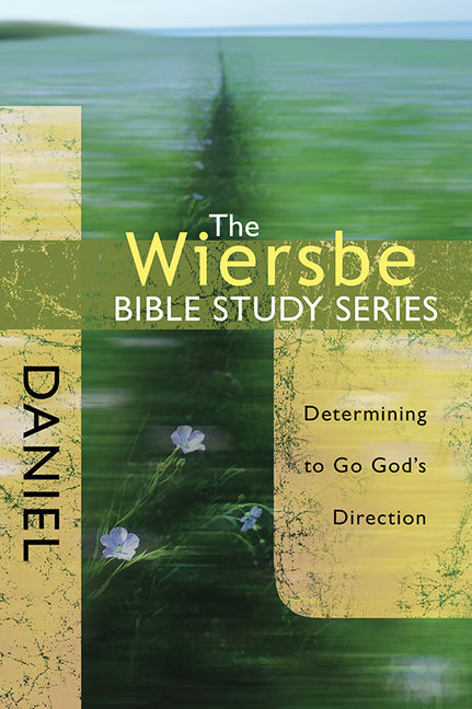Daniel: Determining to Go God's Direction - Ingram