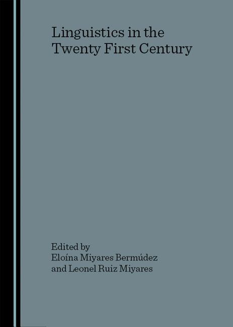 Linguistics in the Twenty First Century - Ingram