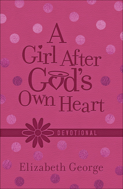 Girl After God's Own Heart Devotional (Milano Softone) - Ingram