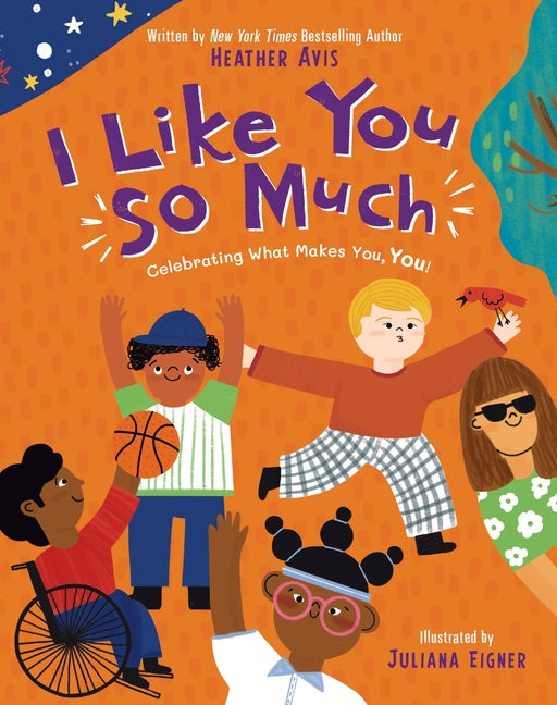 I Like You So Much: Celebrating What Makes You, You! - Ingram