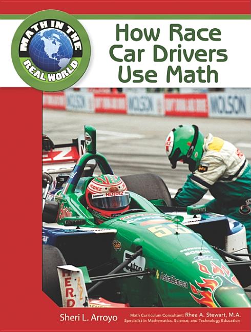 How Race Car Drivers Use Math - Ingram
