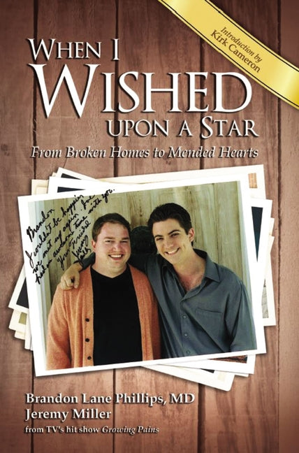 When I Wished Upon a Star: From Broken Homes to Mended Hearts - Ingram
