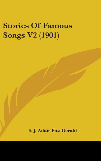 Stories Of Famous Songs V2 (1901) - Ingram