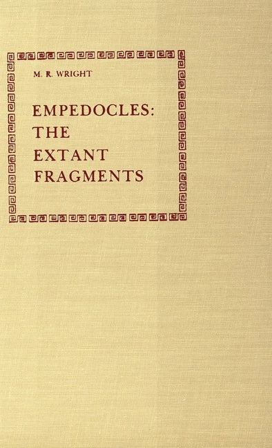Empedocles: The Extant Fragments - Ingram