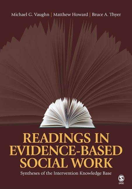 Readings in Evidence-Based Social Work: Syntheses of the Intervention Knowledge Base - Ingram