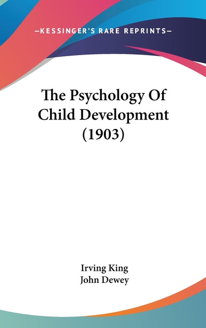 Psychology Of Child Development (1903) - Ingram