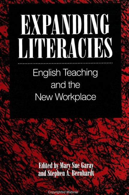 Expanding Literacies: English Teaching and the New Workplace - Ingram