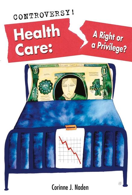Health Care: A Right or a Privilege? - Ingram