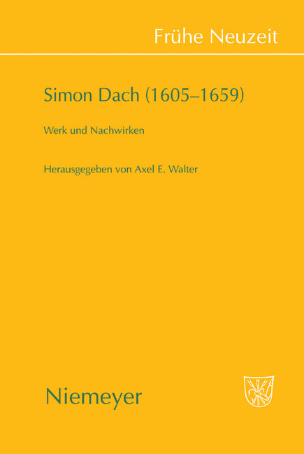 Simon Dach (1605-1659): Werk Und Nachwirken - Ingram