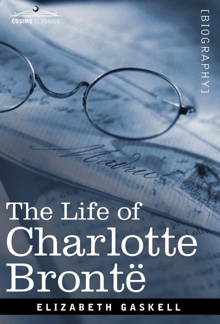Life of Charlotte Bronte - Ingram
