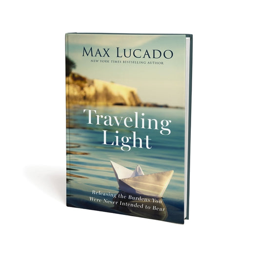 Traveling Light: Releasing the Burdens You Were Never Intended to Bear - Ingram