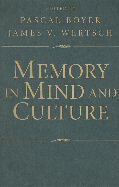 Memory in Mind and Culture - Ingram
