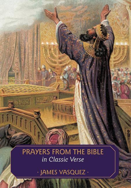 Prayers from the Bible in Classic Verse - stevensbooks