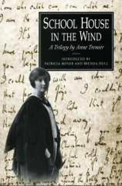 School House in the Wind: A Trilogy by Anne Treneer - Ingram