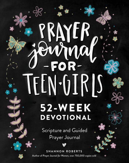 Prayer Journal for Teen Girls: 52-Week Scripture, Devotional, & Guided Prayer Journal - Ingram