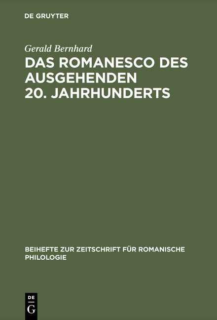 Romanesco des ausgehenden 20. Jahrhunderts (Rscheint Ohne Mikrofiche) - Ingram