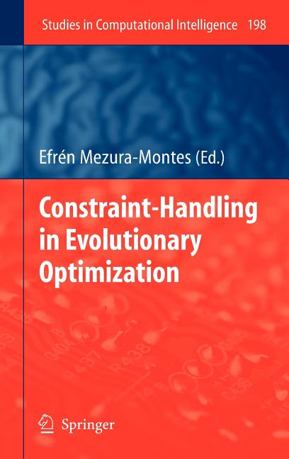 Constraint-Handling in Evolutionary Optimization (2009) - Ingram