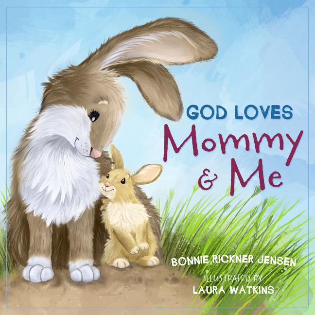 God Loves Mommy and Me - Ingram