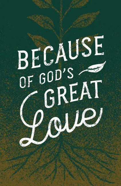 Because of God's Great Love (25-Pack) - stevensbooks