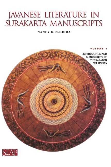Javanese Literature in Surakarta Manuscripts: Introduction and Manuscripts of the Karaton Surakarta - Ingram