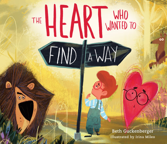 Heart Who Wanted to Find a Way (a Story about Calming Anxiety Through Resting in God) - Ingram