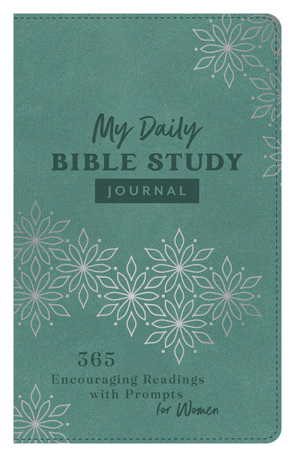 My Daily Bible Study Journal: 365 Encouraging Readings with Prompts for Women - Ingram