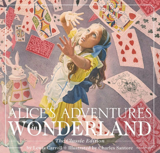Alice's Adventures in Wonderland (Hardcover): The Classic Edition - Ingram
