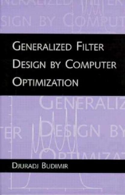 Generalized Filter Design by Computer Optimization - Ingram