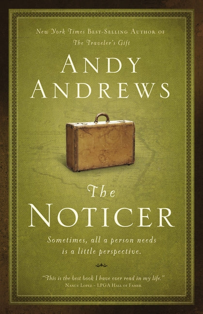 Noticer: Sometimes, All a Person Needs Is a Little Perspective. - Ingram
