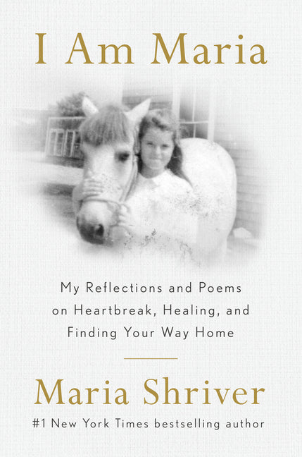 I Am Maria: My Reflections and Poems on Heartbreak, Healing, and Finding Your Way Home - Ingram