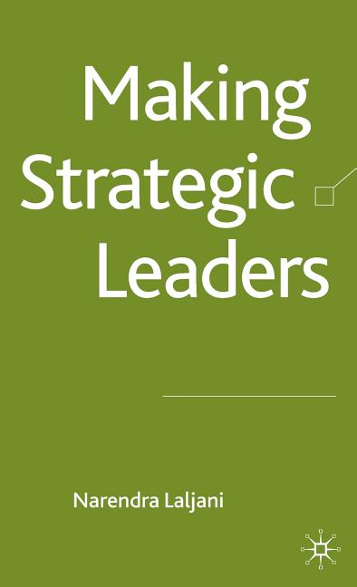 Making Strategic Leaders (2009) - Ingram