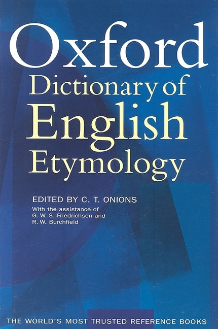 Oxford Dictionary of English Etymology - Ingram