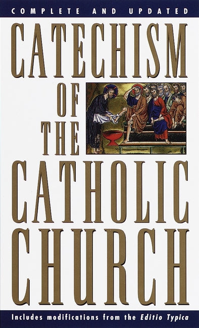 Catechism of the Catholic Church: Complete and Updated - Ingram