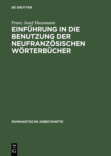 Einführung in die Benutzung der neufranzösischen Wörterbücher (Reprint 2017) - Ingram