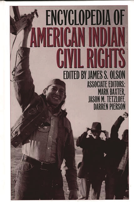 Encyclopedia of American Indian Civil Rights - Ingram