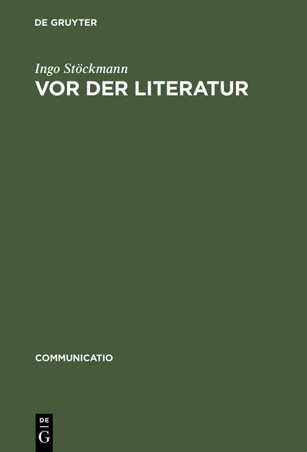 Vor der Literatur (Reprint 2015) - Ingram