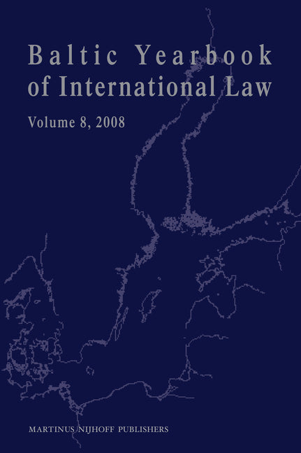 Baltic Yearbook of International Law, Volume 8 (2008) - Ingram