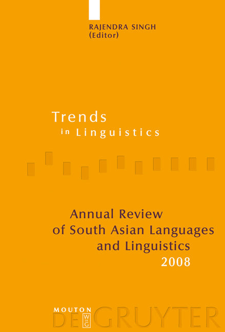 Annual Review of South Asian Languages and Linguistics: 2008 (Revised) - Ingram