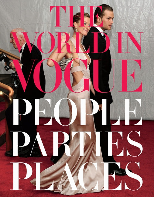 World in Vogue: People, Parties, Places - Ingram