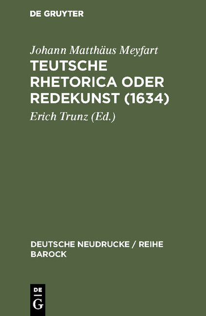 Teutsche Rhetorica oder Redekunst (1634) (Reprint 2017) - Ingram