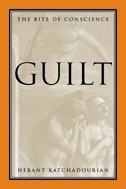 Guilt: The Bite of Conscience - Ingram