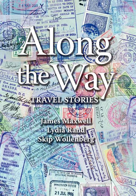 Along the Way: Travel Stories - Ingram
