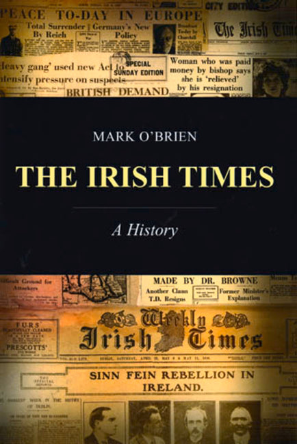 Irish Times: A History - Ingram